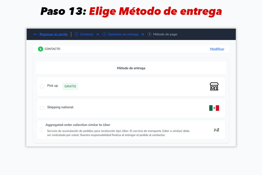 Métodos de entrega: recogida en mostrador, recolección por Uber o envío a domicilio