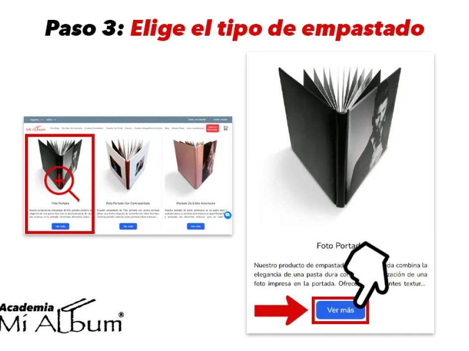 Interfaz que muestra los diferentes tipos de empastado disponibles para Fotobooks, con el botón "Ver más" destacado.