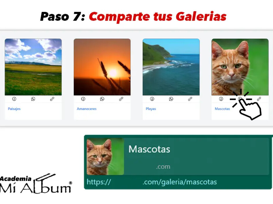 Interfaz de usuario mostrando varias galerías etiquetadas como Paisajes, Amaneceres, Playas y Mascotas, con opciones de compartir en redes sociales, WhatsApp y mediante un enlace personalizado.